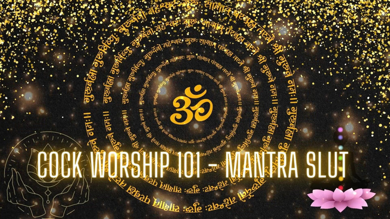 Goddess Misha Goldy: Adoration de la bite 101 - salope mantra