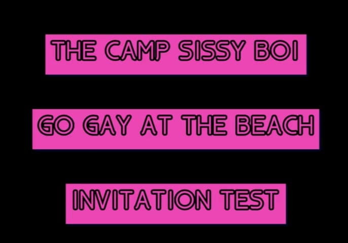 Campsissyboi: Le camp sissy boi invitation test commentez si vous terminez...