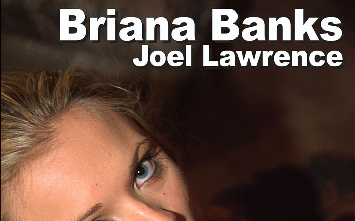 Edge Interactive Publishing: Briana Banks &amp; Joel Lawrence