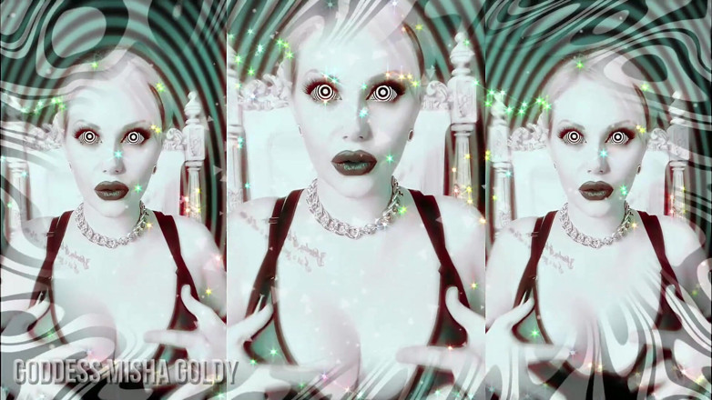 Goddess Misha Goldy: スパイラルリプログラミング!あなたは私の愚かな創造物です!