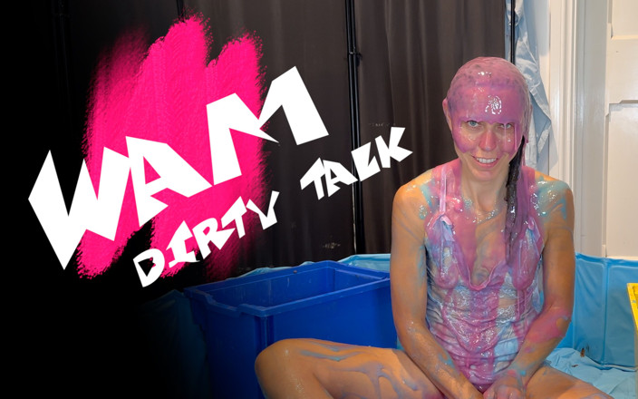 Wamgirlx: Wam (мокрий і брудний) gunge брудні розмови