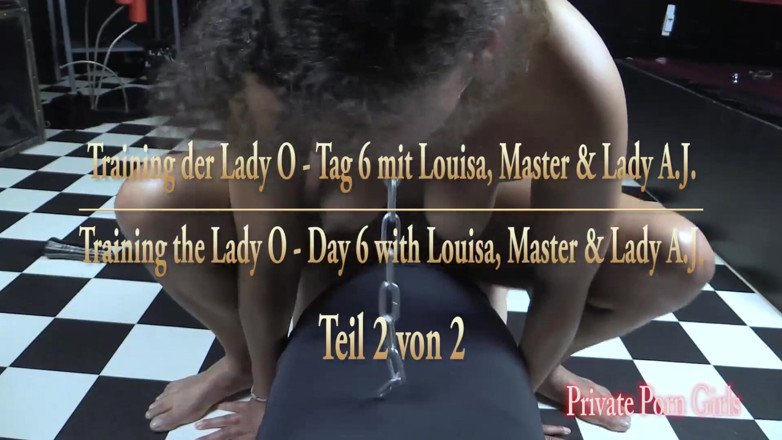 Private Porn Girls: Entraînement du Lady O - Jour 6 avec Louisa, Maître et Lady...