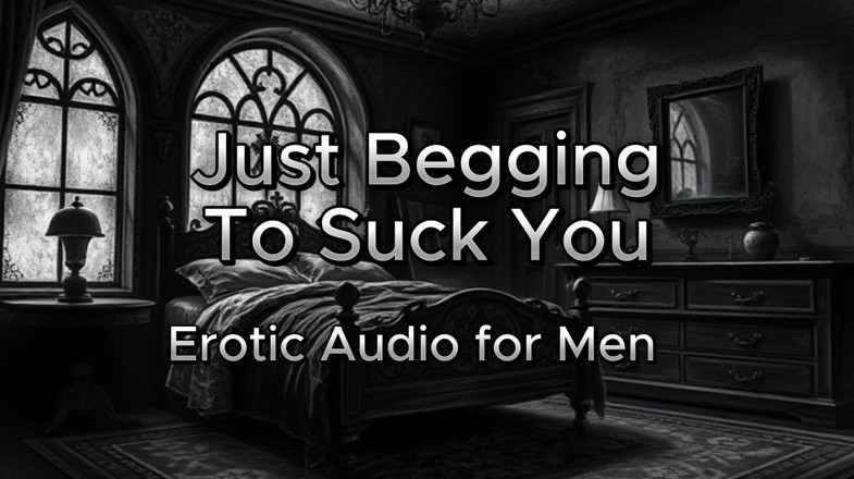 Erotic Man: Je te supplie de te sucer la bite s’il te...