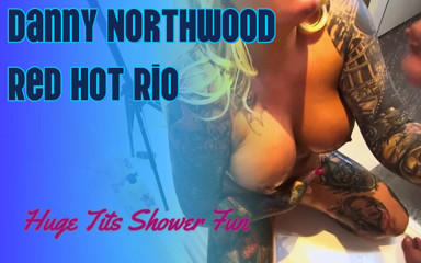 Imagine: Red Hot Rio face duș cu Danny