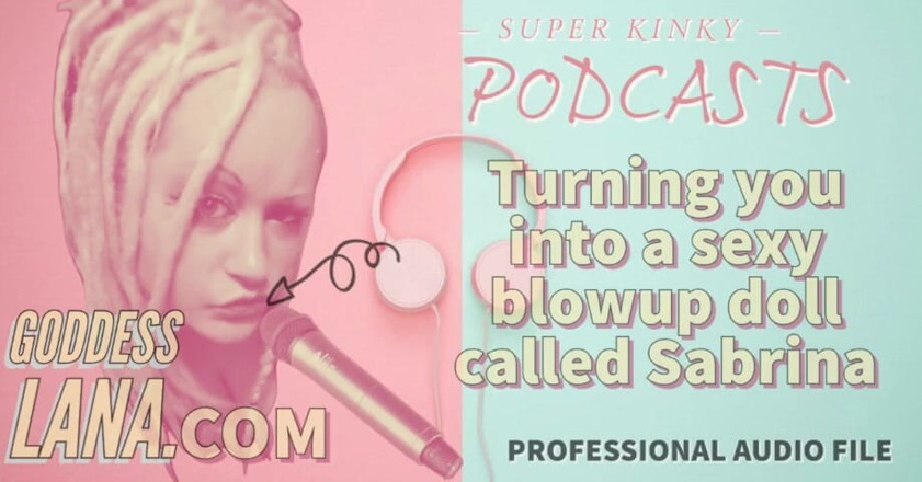Campsissyboi: Kinky podcast 19 mengubahmu menjadi boneka seksi yang disebut sabrina