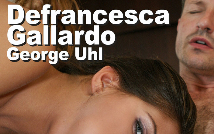 Edge Interactive Publishing: Defrancesca Gallardo и George Uhl сосут трах с анальным кримпаем