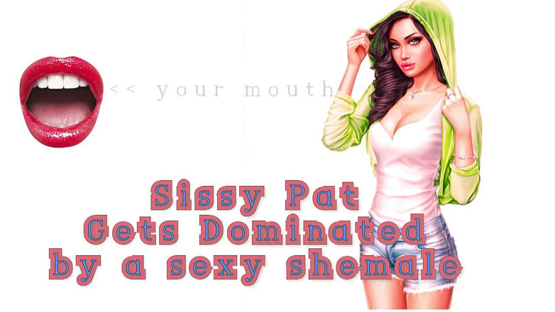 Shemale Domination: Alleen audio - Sissy Pat wordt gedomineerd door een sexy shemale