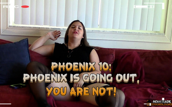 Homemade Cuckolding: Phoenix: Phoenix Akan Keluar, Anda Tidak!