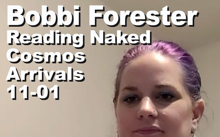 Cosmos naked readers: Bobbi Leśnik czyta nago Kosmos Przybycie 1