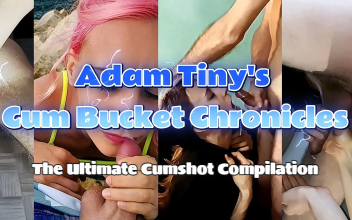 Adam Tiny: Спермоприемщик Хроники Adam Tiny: конечная подборка камшотов