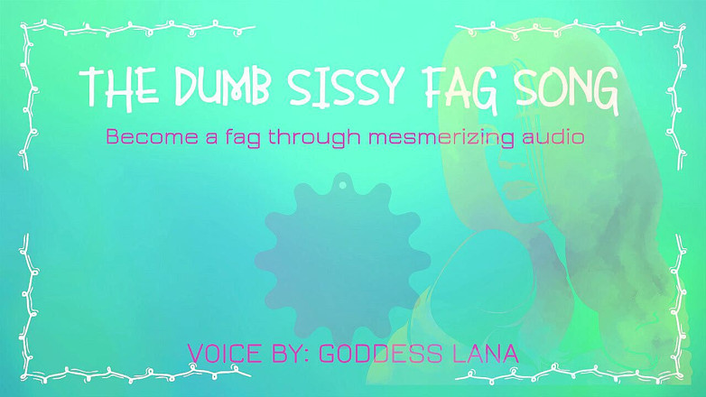 Campsissyboi: POUZE ZVUK - Hloupá sissy fag píseň