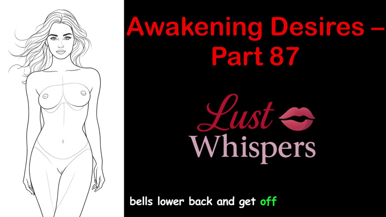 LustWhispers: Désirs de réveil - partie 87 - histoire audio en anglais avec sous-titres