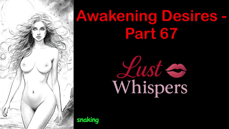 LustWhispers: Désirs de réveil - partie 67 - histoire audio en anglais avec sous-titres