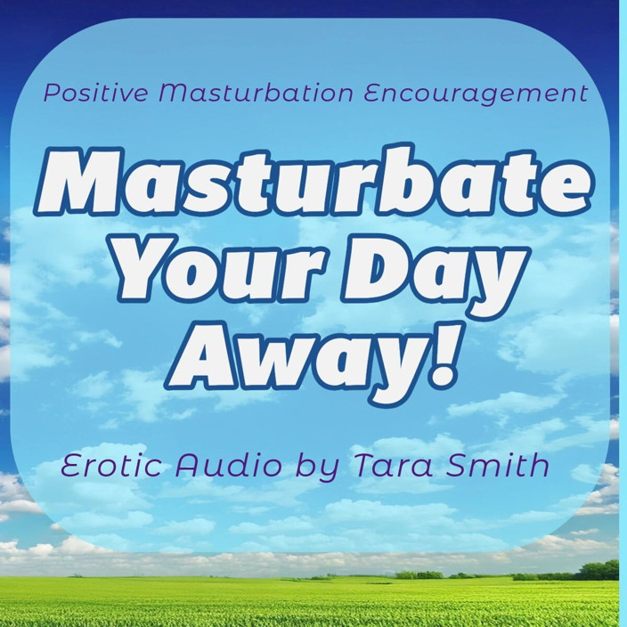 Dirty Words Erotic Audio by Tara Smith: Audio uniquement - masturbe ton absence