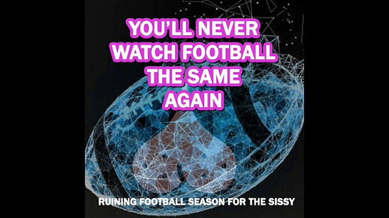 Campsissyboi: AUDIO ONLY - Ruining football season for the sissy