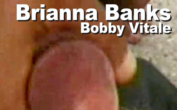 Edge Interactive Publishing: Briana Banks &amp;Bobby Vitale suger ansiktsknull