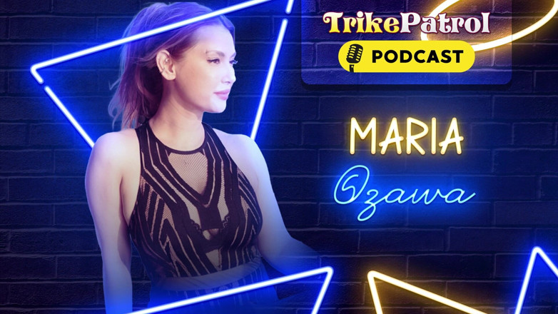 TrikePatrol Podcast: Trikepatrol 인터뷰 - Maria Ozawa (예, 정말 그녀야!)