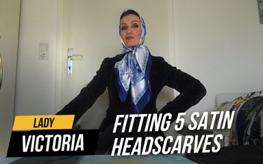 Lady Victoria Valente: Fitting 5 tudung satin