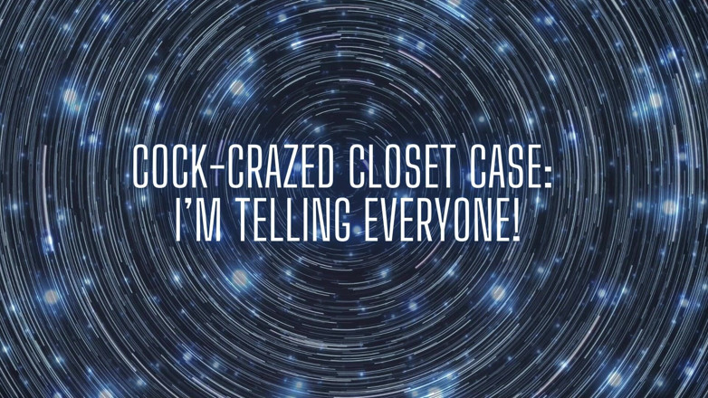 Goddess Misha Goldy: Cock-crazed Closet Case - I’m Telling Everyone