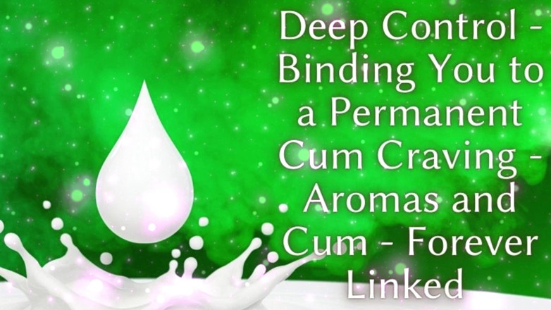 Goddess Misha Goldy: Deep control: je binden aan een permanent sperma-verlangen - Geuren en...