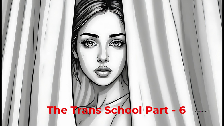TransLure: Trans-școală partea - 6 | Poveste sexuală audio engleză