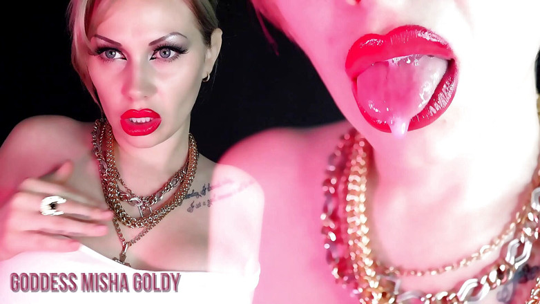 Goddess Misha Goldy: Meine Lippen werden für immer ihren roten Aufdruck in deiner...