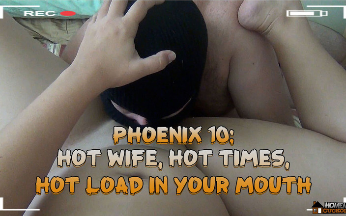 Homemade Cuckolding: Phoenix: hotwife, masa panas, pancutan panas dalam mulut awak