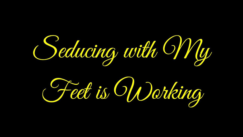 Ms Paris and Friends: Seducing with my feet is working