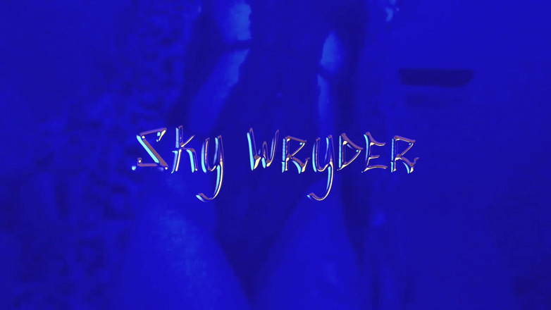sky_wryder: 내 보지를 핑거링하는 걸 좋아해