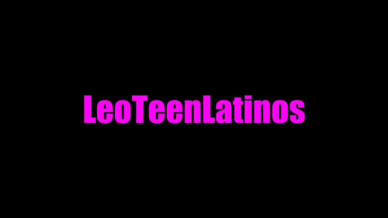 LeoTeenLatinos: Межрасовая серия Leo: Латинский твинк лижет китайское очко