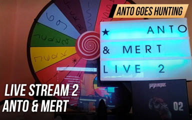 AntoGoesHunting: Live Stream 2 Replay - Anto & Dritto Il Miglior Amico Mert