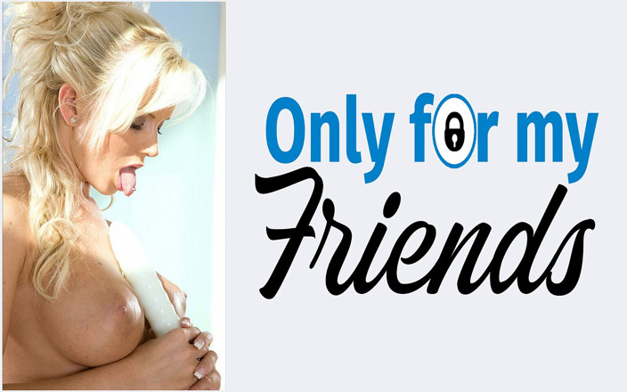 Only for my Friends: Cindy Dollar porn pürüzsüz vajinalı büyük bir sürtüğü oyuncu seçmeleri...