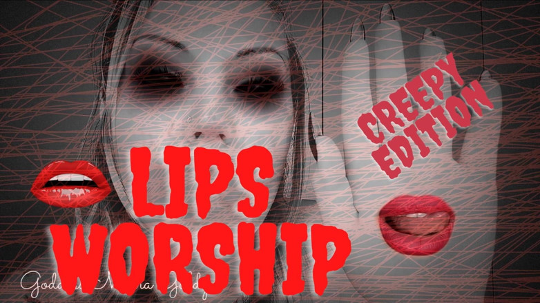 Goddess Misha Goldy: Läppdyrkan: läskig upplaga!