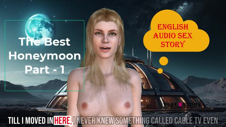 LustWhispers: Histoire de sexe audio en anglais - la meilleure partie lune...
