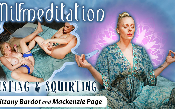 WeAreCrazy classic: Méditation : Fisting &amp; Squirting