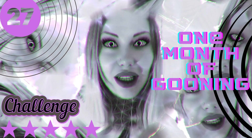 Goddess Misha Goldy: 30 Tage spirales goonen, edging und verweigern, herausforderung! Tag 27