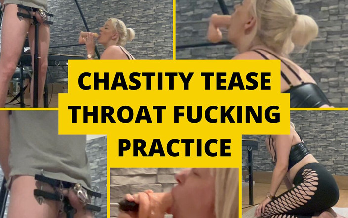 Mistress_BJQueen: Keuschheitsnecken, halsfick-übung