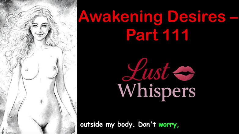 LustWhispers: Désirs de réveil - partie cent onze - histoire audio en anglais...