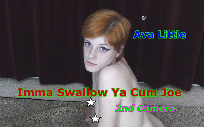 Average Joe xxx: Ava Little - Imma Swallow Ya Cum JOE 2ème Caméra