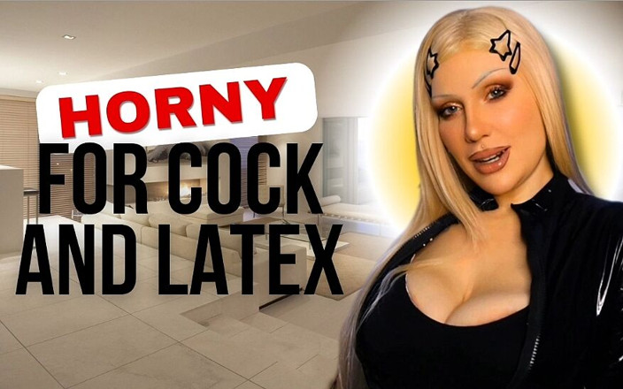 LDBMistress: Excitée pour une bite et du latex