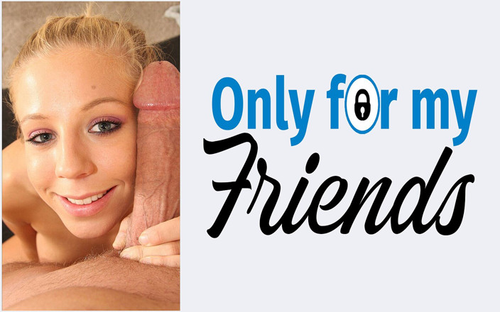 Only for my Friends: Je teenagerka a Chastity Lynn děvka s vyholenou kundičkou a...