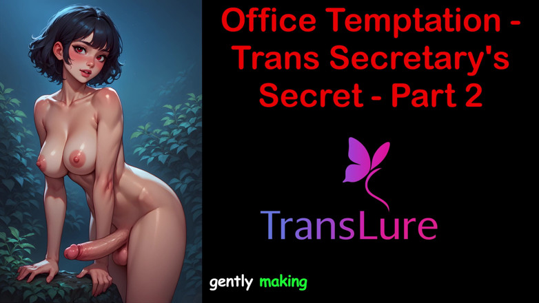 TransLure: Tentația biroului - Trans Secretary's Secret Partea - 2: Poveste engleză cu audio...