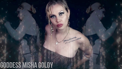 Goddess Misha Goldy: Я натренрую твое желание ко мне! День 1