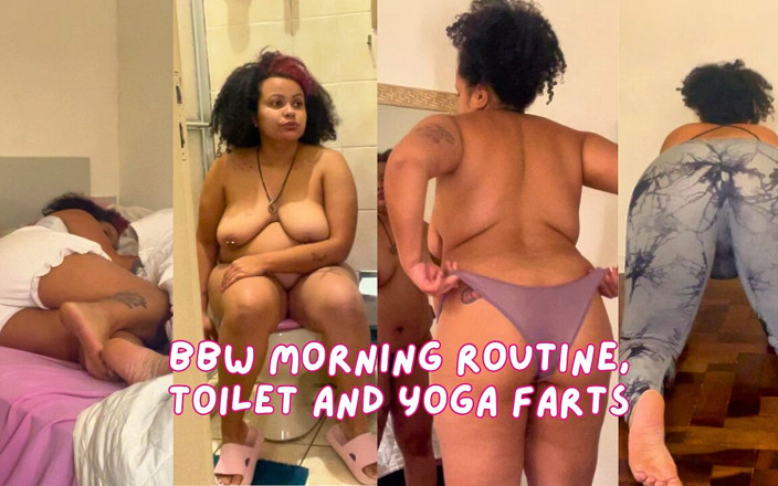Cutiepiie Chubby: Awek montel Rutin pagi, tandas dan kentut yoga