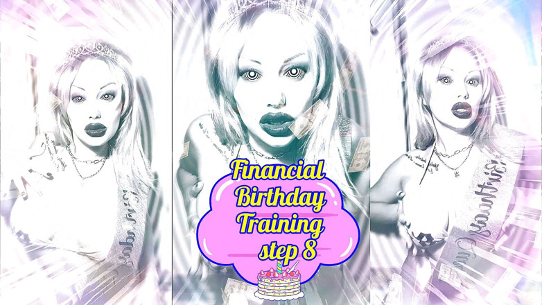 Goddess Misha Goldy: Treinamento financeiro hipnotizante da Deusa do Aniversário! Passo 8